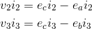 \begin{align*} v_{2}i_{2}&=e_{c}i_{2}-e_{a}i_{2}\\ v_{3}i_{3}&=e_{c}i_{3}-e_{b}i_{3}\\ \end{align*}