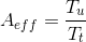 A_{eff}= \frac{T_{u}}{T_{t}}