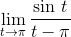 \lim_{t \rightarrow \pi}\frac{\textrm{sin }t}{t- \pi}