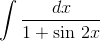 \int \frac{dx}{1+\textrm{sin }2x}