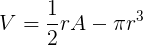 \large V=\frac{1}{2}rA-\pi r^{3}