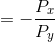 =-\frac{P_{x}}{P_{y}}