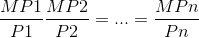 \frac{MP1}{P1}\frac{MP2}{P2}=...=\frac{MPn}{Pn}