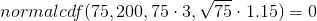 normalcdf(75,200,75\cdot 3, \sqrt{75}\cdot 1.15)=0