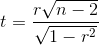 t=\frac{r\sqrt{n-2}}{\sqrt{1-r^{2}}}