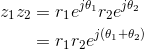 \begin{align*} z_1z_2&=r_1e^{j\theta_{1}}r_2e^{j\theta _{2}}\\ &=r_1r_2e^{j(\theta_1+\theta_2)}\\ \end{align*}