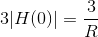 3|H(0)|=\frac{3}{R}