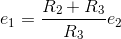 e_1=\frac{R_2+R_3}{R_3}e_2